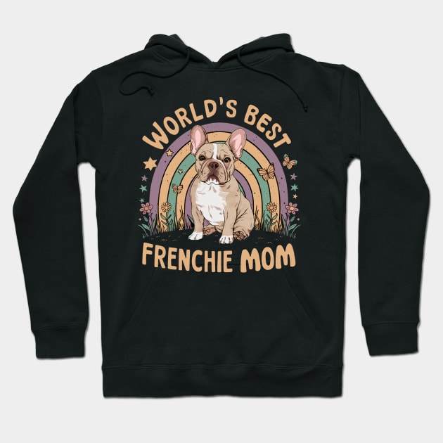 World's Best Frenchie Mom Colorful Rainbow and Butterflies Hoodie by Indigo Lake